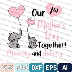 Personalized Name Our First Mothers Day Matching Svg, Elephant Mom and Baby First Mother's Day Svg, First Mothers Day