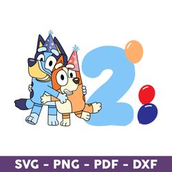 bluey and bingo hug happy birthday tow, of the birthday svg, bluey birthday svg, bluey and bingo hug svg - download file