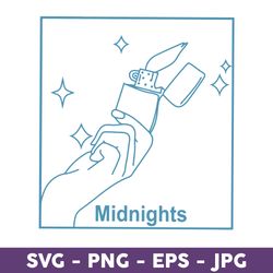 taylor's midnights svg, midnights lighter svg, midnights svg, svg, png, dxf, eps file - download file