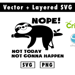 nope ! not today not gonna happen svg & png files for cricut machine , anime svg , manga svg , goku svg