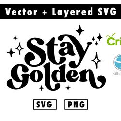 stay golden svg & png files for cricut machine , anime svg , manga svg , goku svg