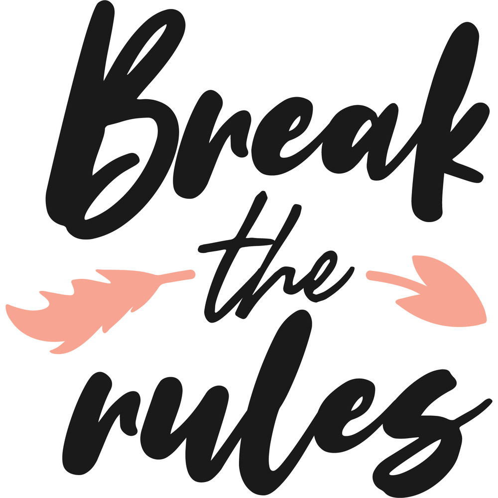 break the rules.png