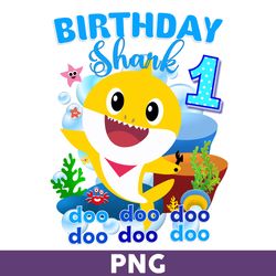 Birthday Shark 1 Doo Doo Doo Png, Birthday Png, Baby Shark Png, Baby Shark Birthday Png, Baby Shark Party Png - Download