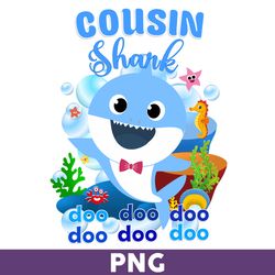 Cousin Shark Png, Shark Png, Shark Family Png, Shark Birthday Png, Shark Party Png, Cousin Png, Shark Png - Download