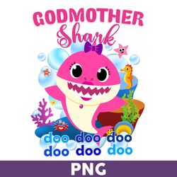Godmother Shark Png, Shark Png, Shark Birthday Png, Shark Party Png, Baby Shark Png, Family Shark Png - Download