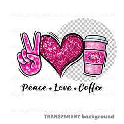 Love Peace Coffee Clipart Print template Sublimation design
