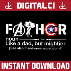 Fathor Definition like Dad just way Mightier Fa-thor Best Dad Daddy Father's Day Happy Father's Day PNG Sublimation