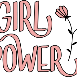 girl power flower  svg cut file- girl boss, cut file, cricut digital download