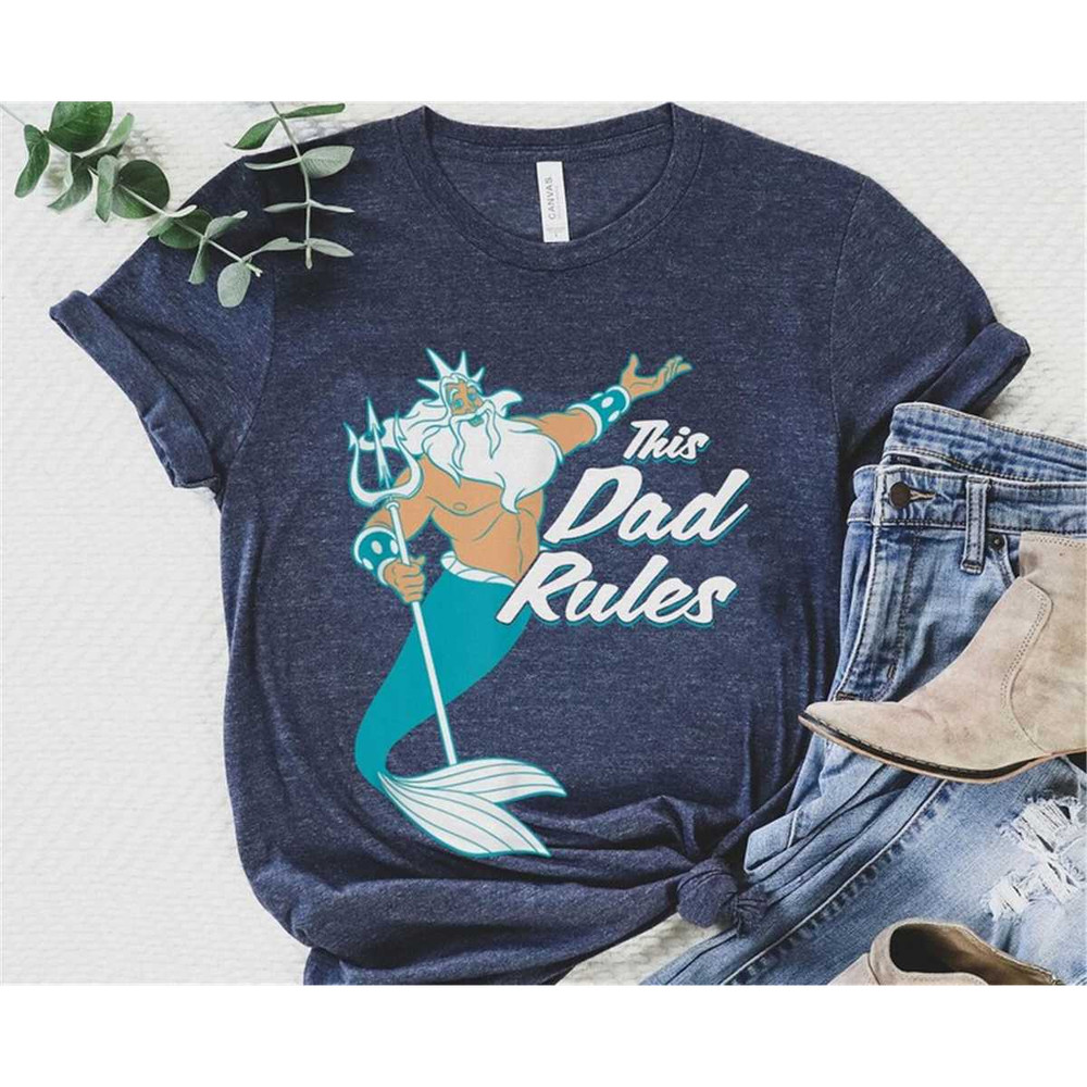 MR-442023202916-king-triton-this-dad-rules-shirt-the-little-mermaid-disney-image-1.jpg
