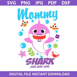 mommy shark doo doo doo svg, mama shark svg, shark family svg, png jpg pdf dxf digital file