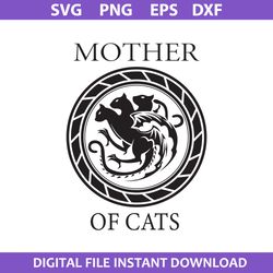 mother of cats svg, mommy cat svg, mother's day svg, png jpg pdf dxf digital file