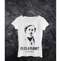pablo escobar woman shirt / men shirt / racerback tank / unisex sweat / unisex hoodies