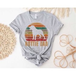 rottie dad shirt, dog dad shirt, dog owner shirt, dog lover shirt, funny dog shirt, gift for him, dog shirt, gift for do