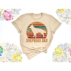 shepherd dad shirt, dog dad shirt, dog owner shirt, dog lover shirt, funny dog shirt, gift for him, dog shirt, gift for