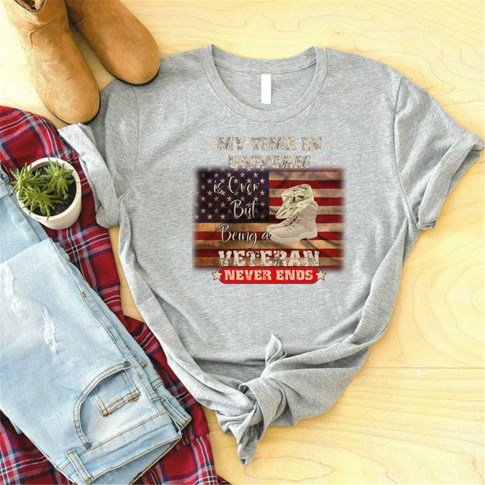 MR-5420235436-my-time-in-uniform-is-over-but-being-veteran-never-ends-shirt-image-1.jpg