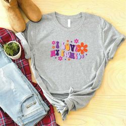 i love my family shirt, family shirt, funny family shirt, funny shirt, cute family shirt, gift for family, family shirt,