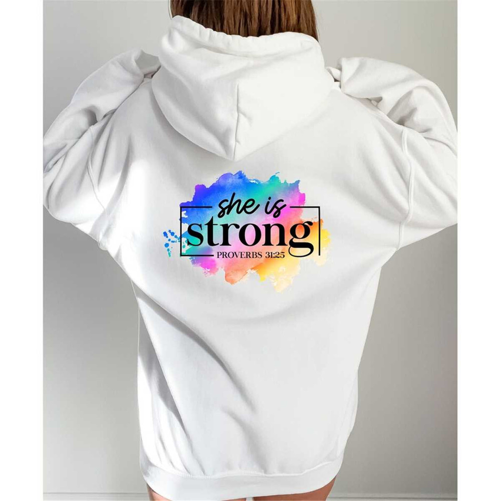 MR-5420237911-she-is-strong-proverbs-3125-hoodie-inspirational-hoodie-image-1.jpg