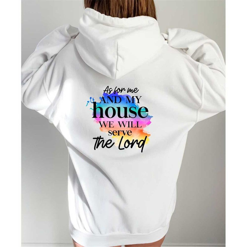 MR-5420237337-as-for-me-and-my-house-we-will-serve-the-lord-hoodie-church-image-1.jpg