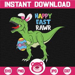 happy east-rawr, easter svg, bunny saurus svg, dinosaur svg, happy easter t rex, funny t rex sayings, dino, svg files fo