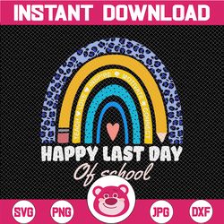 Happy Last Day of School Rainbow Leopard Png, Teach Love Inspire Rainbow Mug Shirt Tote Design - Teacher Rainbow PNG - T