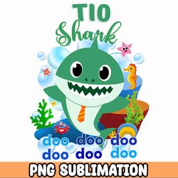 TIO Baby Shark png/ Baby Shark Birthday Cricut Vector Bundle / Baby Shark Party png / Png Image T-shirt