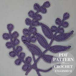 Crochet branch pattern pdf. Crochet twig tutorial. Flower applique pattern. Instructions crochet vine with leaves PDF.