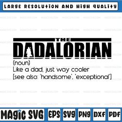 The Dadalorian Defination Like A Dad SVG files for Cricut dxf files for Silhouette, Father's Day, Digital Download