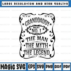 granddaddy man myth legend svg , grandfather svg, granddaddy svg, father's day, digital download