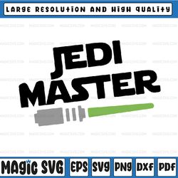 Jedi Master Lightsaber SVG padawan star wars Father's Day pregnancy reveal svg , Father's Day, Digital Download