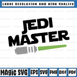 jedi master lightsaber svg padawan star wars father's day pregnancy reveal svg , father's day, digital download