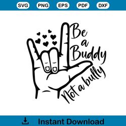 be a buddy not a bully svg pink shirt day svg cutting files