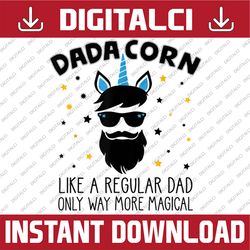 dadacorn father's day daddy beard graphic dad unicorn best dad daddy father's day happy father's day png sublimation