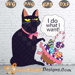 Easter basket funny cat what i want Svg Png Dxf Eps