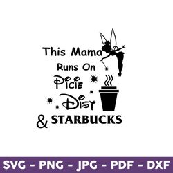 This Mom Runs On Svg, Magical Mom Svg, Coffee Mouse Svg, Mouse Ears Svg, Disney Svg, Mother's Day Svg - Download File