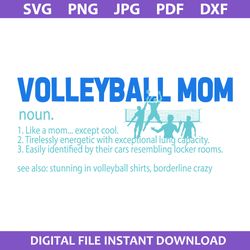 volleyball mom svg, mom svg, volleyball svg, mother's day svg, png jpg pdf dxf digital file