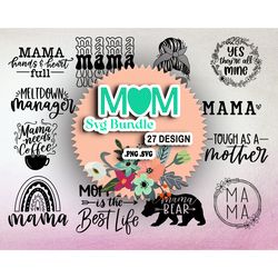 27 designs mom svg bundle