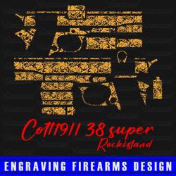 Engraving Firearms Design 1911 38 super Rockisland Scroll Design