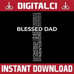 christian blessed dad cross father's day best dad daddy father's day happy father's day png sublimation