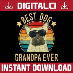 best dog grandpa ever french bulldogs father's day best dad daddy father's day happy father's day png sublimation