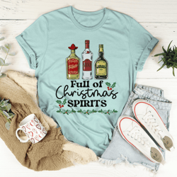 full of christmas spirits tee