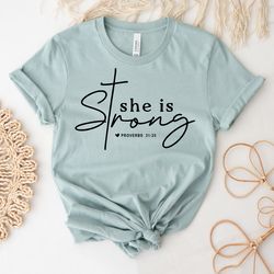 Religious Shirt | Christian Gift | Proverbs 31 25 T-shirt | Christian Shirt For Women | She Is Strong Shirt For Women