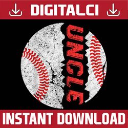 funny ball uncle softball baseball father's day best dad daddy father's day happy father's day png sublimation