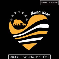 mama bear svg, mother's day svg, happy mother's day, daisy flower svg, gifts for mom svg, digital download