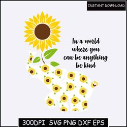 In A World Where You Can Be Anything Be Kind svg | mom svg | Mothers Day svg | T-shirt Mug svg | Mother's Day svg