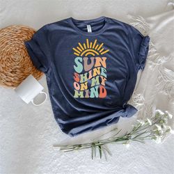 sunshine on my mind shirt, good vibes tshirt, spiritual shirt, gift for her, sunshine tank, hippie shirt, boho tshirt, b