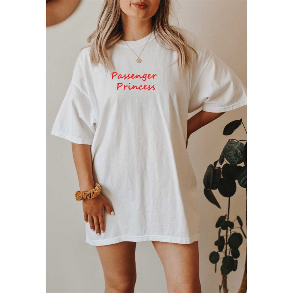 MR-64202320938-passenger-princess-shirt-girlfriend-shirts-gifts-for-image-1.jpg