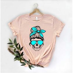 mom skull shirts,happy mother's day,best mom,gift for mom,gift for mom to be,gift for her,mother's day shirt,trendy,long