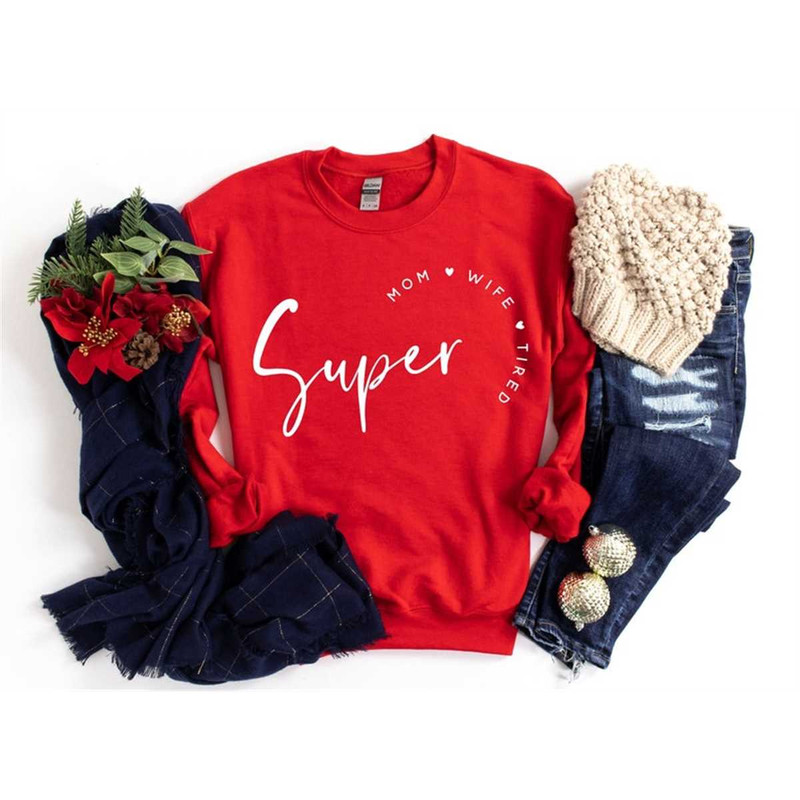 MR-74202303138-super-mom-super-wife-super-tired-shirt-mom-gift-mothers-image-1.jpg