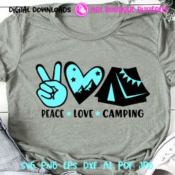 Peace Love Camping svg quote, Travel Tent, Heart svg, Journey, Camper shirt design
