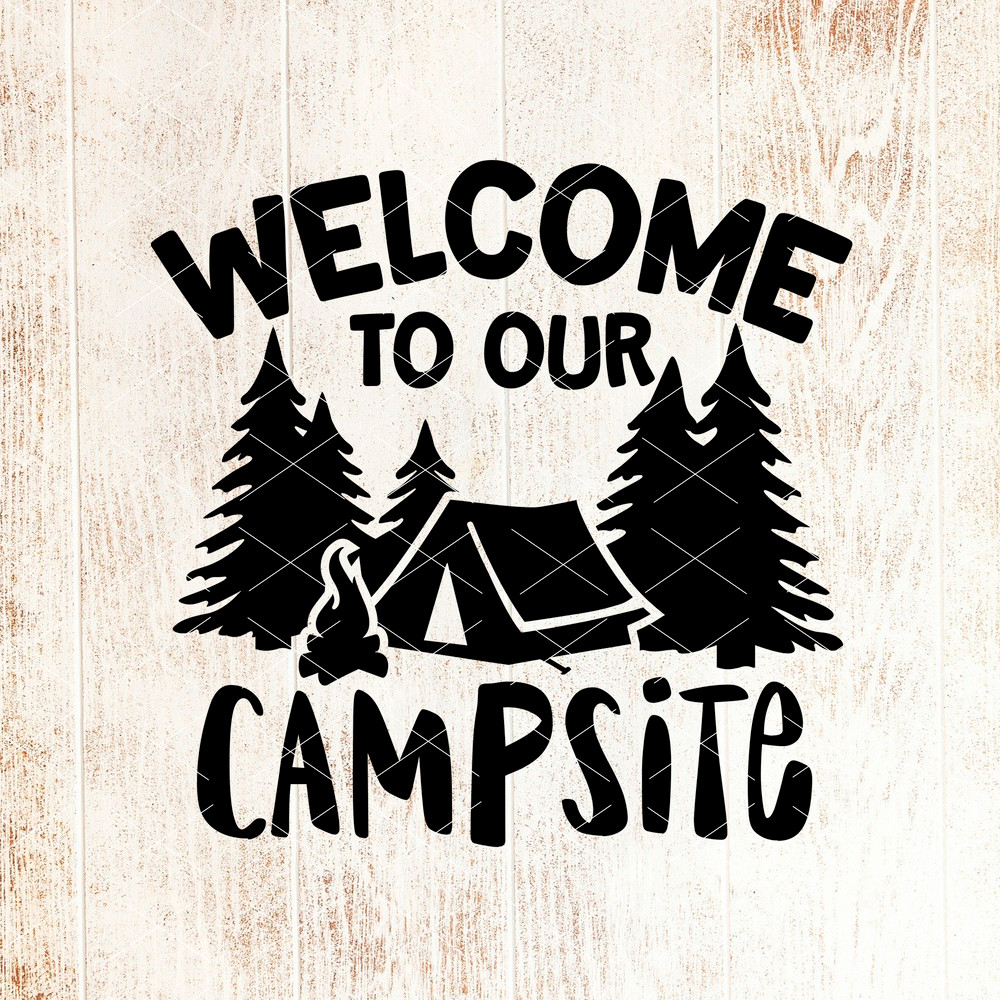 Welcome to our Campsite Tent signs.jpg